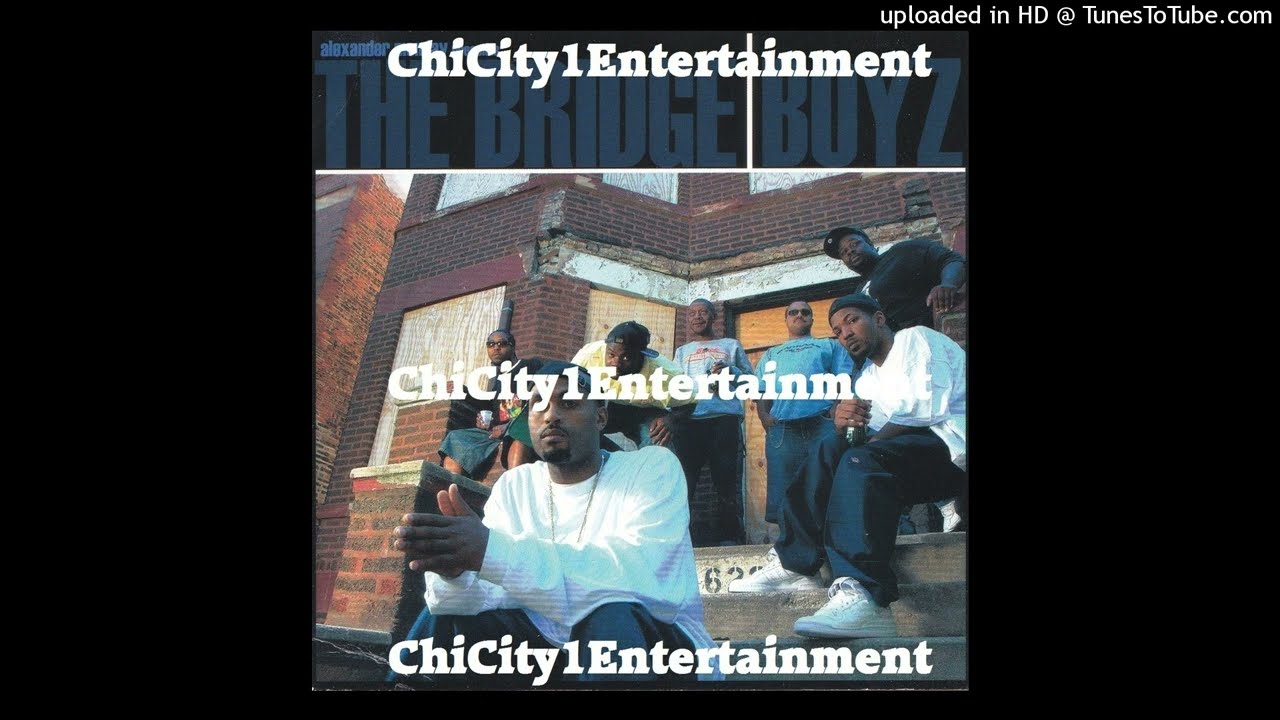 The Bridge Boyz Featuring DL Rob - Str8 Out The Chi (2007 Chicago,Illinois)
