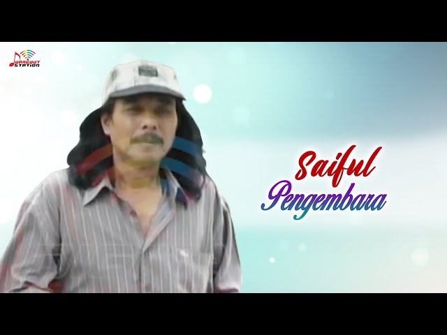 Saiful - Pengembara (Official Music Video) class=