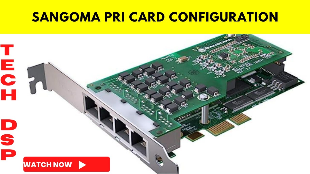 Sangoma Pri Card Installation And Configuration