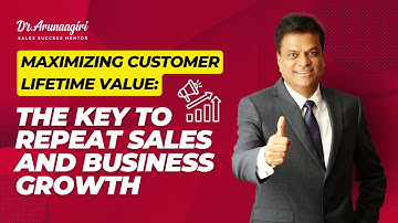 "Maximizing Customer Lifetime Value: The Key to Repeat Sales and Business Growth"