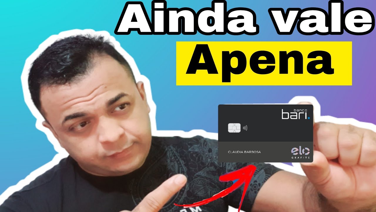 Conta digital bari Mais Cartão de crédito elo Grafite Ainda Vale apena