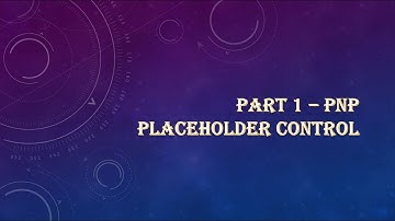 How to use PnP Placeholder Control
