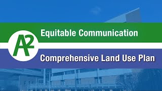 Equitable Communication: Comprehensive Land Use Plan