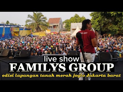 LIVE SHOW FAMILYS GROUP EDISI LAP MERAH JOGLO JAKBAR