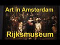 Le meilleur muse dart damsterdam le rijksmuseum
