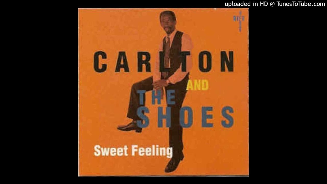 Carlton And The Shoes-I'm In Love. - YouTube