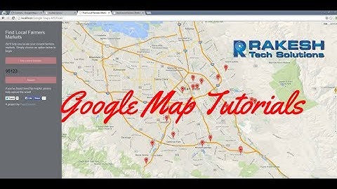 Google Maps Tutorial  | Google Mapping Tutorials For Beginners 2017 -  Rakesh Tech Solutions