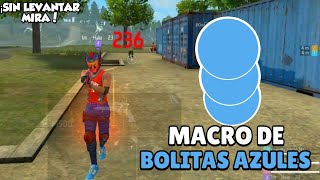 POR FIN!! Cómo ACTIVAR LA 'MACRO DE BOLITAS AZULES' en ANDROID para DAR TODO ROJO FREE FIRE 2022 ✅