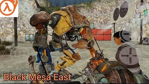 Half-life 2 Android Black Mesa East Gameplay Walkthrough