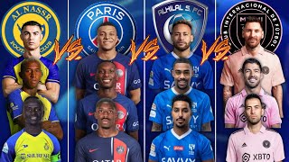 AL Nassr 🆚 PSG 🆚 Alhilall 🆚 Inter Miami 🔥 Ultra teams comparison 🔥(Messi, Ronaldo, Neymar, Mbappe) 🔥