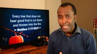 Matthew 719 Every Tree That Does Not Bear Good Fruit Is Cut Down And Thrown Into The Fire.