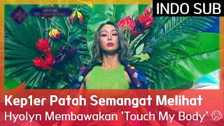 Kep1er Patah Semangat Melihat Hyolyn Membawakan 'Touch My Body' 😨 EP01 #Queendom2 🇮🇩INDOSUB🇮🇩