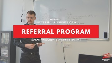 Referral Marketing Strategies - Successful Elements of a Referral Program | Marketing Mondays Ep. 2