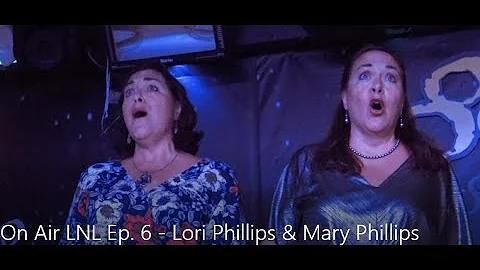 On Air Live N' Local: Lori Phillips & Mary Phillips