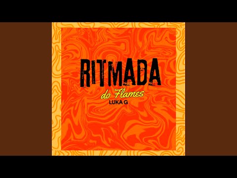 Ritmada Do Flames 