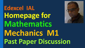 Lesson on Mathematics Mechanics M1 Edexcel IAL Past Paper Discussion Momentum Graph Moment Motion