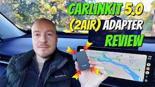 Carlinkit 5.0 (2air): Wireless CarPlay and Android Auto Adapter Review