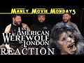 THE BEST WEREWOLF Film EVER!? // &quot;An American Werewolf in London&quot; REACTION!