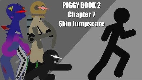 [Piggy Book 2 Chapter 7]Skin Jumpscare