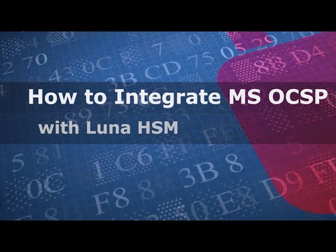 How to Integrate Microsoft OCSP with Luna HSM for Government