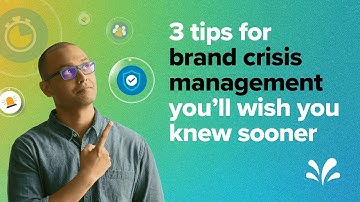 3 effective tips for brand crisis management | CX Unplugged | Sprinklr