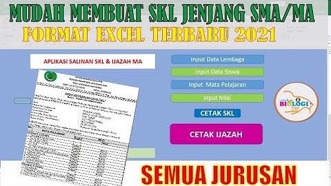 Aplikasi SKL Jenjang SMA/MA Terbaru Tahun 2021 | MUdah Cetak SKL & SKHU Jenjang MA