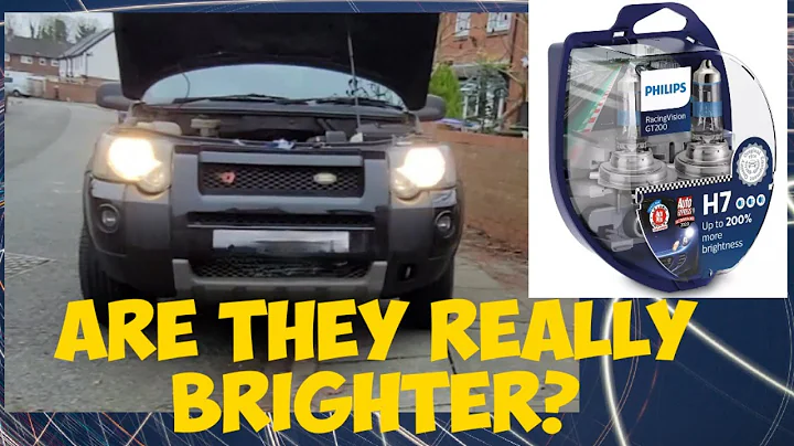 Put Phillips Race Vision GT200 H7 head lamp bulbs in my 2005 Freelander. Are they any "brighter"?