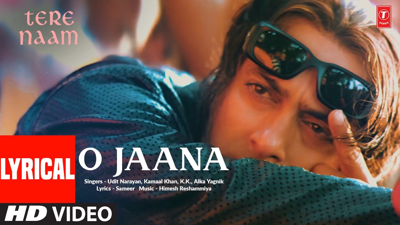 O Jaana (Lyrical)
