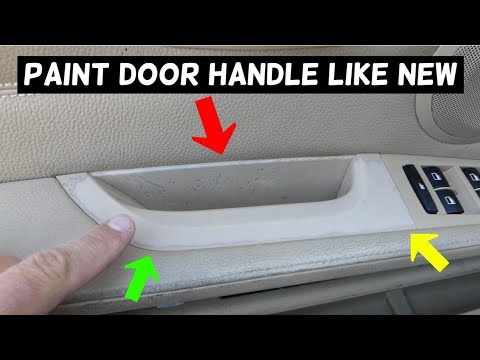 BMW DOOR HANDLE PAINT PEELING FIX. PAINT INTERIOR
