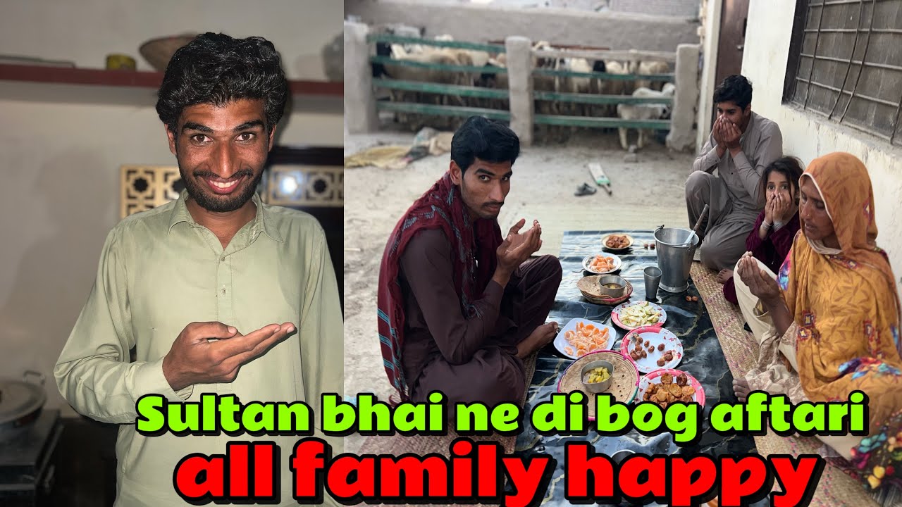 Sultan bahi ne di big aftari all family happy Sultans family 