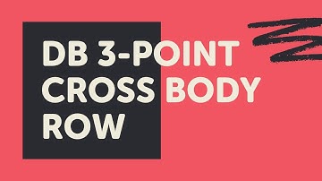 3 Point DB Cross Body Row