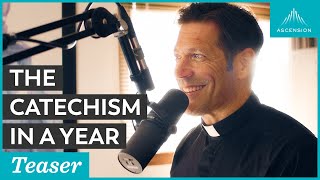 Announcing The Catechism in a Year (with Fr. Mike Schmitz) Wealth