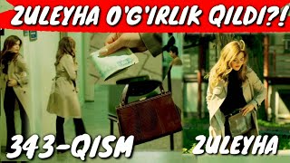 ZULEYHA 343-QISM O'ZBEK TILIDA TURK SERIALI  ЗУЛЕЙХА 343-КИСМ УЗБЕК ТИЛИДА ТУРК СЕРИАЛИ