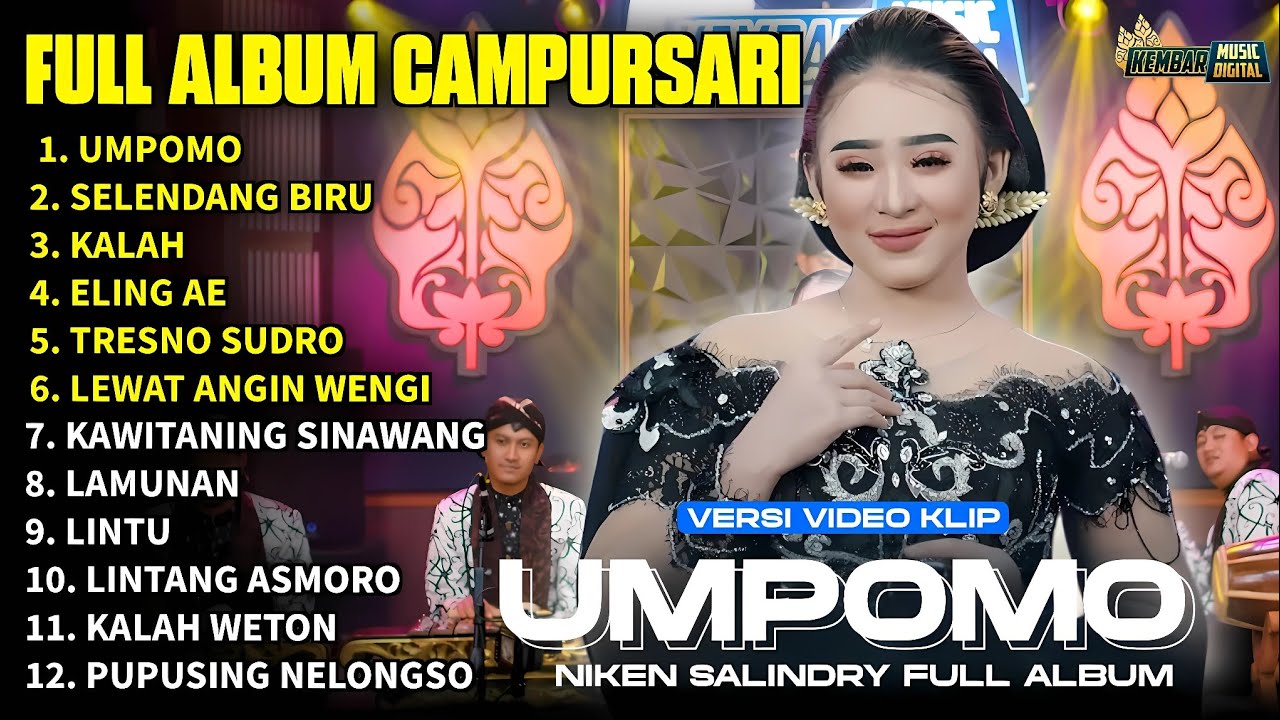 FULL ALBUM CAMPURSARI NIKEN SALINDRY LAGU TRENDING TERBARU 2025 || UMPOMO - SELENDANG BIRU - KALAH
