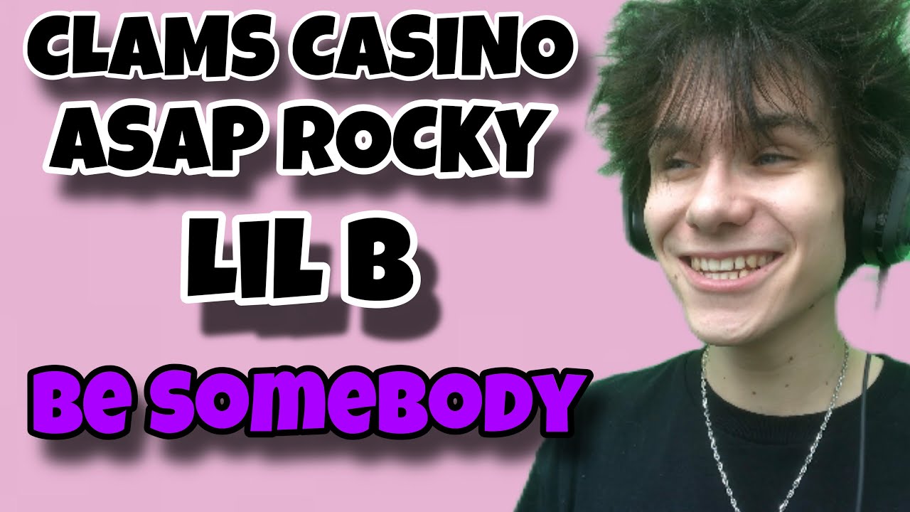 Bear Reacts to "Be Somebody" by Clams Casino Ft. AAP Rocky, Lil B