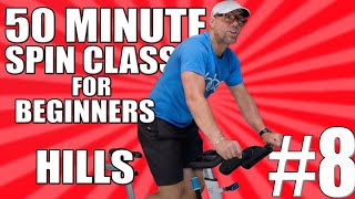 Day 8 // 50 Minute SPIN CLASS FOR BEGINNERS // Hills