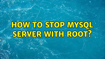 Ubuntu: How to stop mysql server with root? (4 Solutions!!)