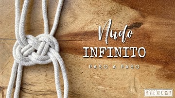 Cómo hacer un Nudo Infinito con 4 cuerdas paso a paso - Sailor Knot - DIY Macramé