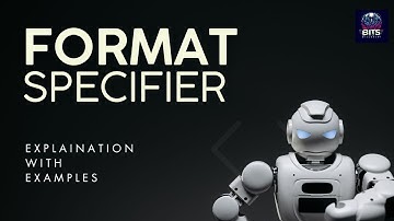 Understanding of Format Specifiers || Topic - 3.1.4 || Class 10 Computer Book || Chapter 3