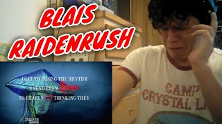 DID NOT EXPECT THAT SPEED!! | Blais x Raidenrush - Till Its Ova (REACTION!!)