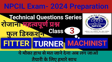 NPCIL Preparation 2024// Fitter, Turner, Machinist // #DRDO, #ISRO, #UPRVUNL TG2//Technical MCQ 🖊🔥 ✅