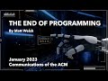 January 2023 cacm the end of programming