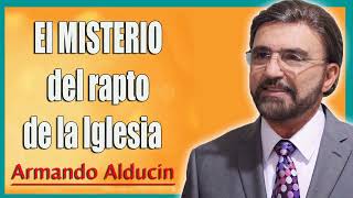 El MISTERIO del rapto de la Iglesia - Armando Alducin responde - Enlace TV