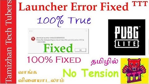Solution For Launcher Error For Pubg Pc Lite In Tamil|How To Fix The Launcher Error For Pubg Pc Lite