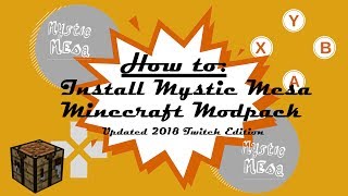UPDATED! How to: Install Mystic Mesa, Minecraft Modpack 2018 ... - 