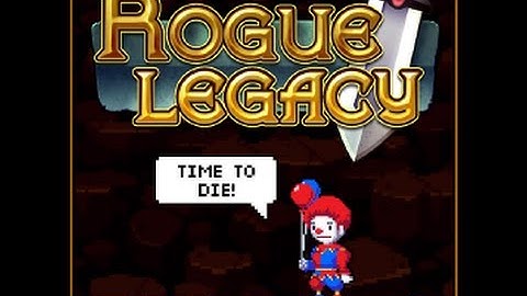 Lets Play : Rouge Legacy Demo: Part 1 [English]