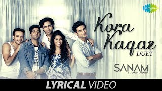 Kora Kagaz | Lyrical Video | कोरा कागज़ | SANAM | Sanah Moidutty | Lata Mangeshkar | Kishore Kumar chords