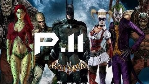 Batman Arkham Asylum GOTY 100% Walkthrough Part 11