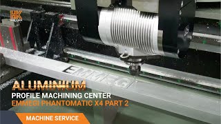 Aluminium Profile Machining Center Emmegi Phantomatic X4 Part 2 - Hasil Karya Machine Service