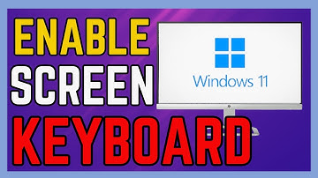 How To Enable On Screen Keyboard In Windows 11 - (Full Guide!)